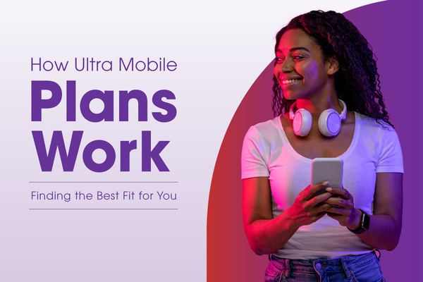 How Ultra Mobile Plans workimage