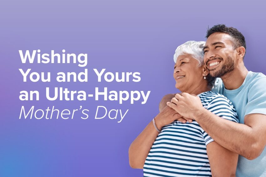 wishing you and yours an ultra-happy mother's day with a son and mother hugging each other