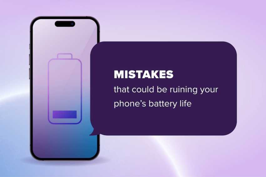 Mistakes that could be ruining your phone's battery life with a phone and a battery icon within it on a purple background