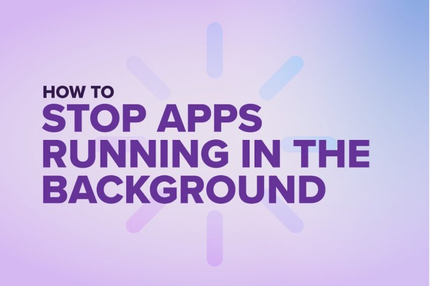 how to stop apps running in the background with a purple background