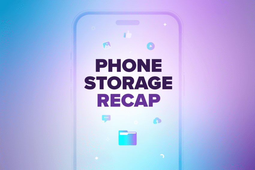 Phone Storage Recap with a phone in the background with a purple backdrop